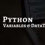 Python Variables And Data Types